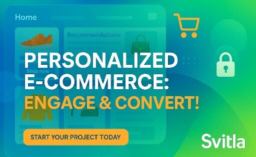Boosting Customer Engagement with Personalized E-Commerce Solutions
