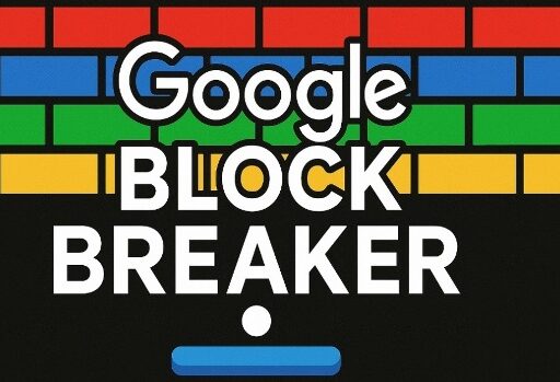Google Block Breaker Guide Play in 3 Quick Steps